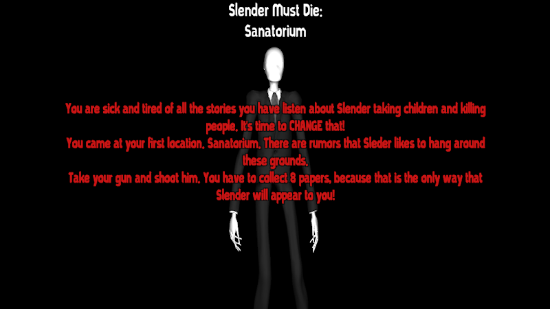 Slender Must Die: Chapter 1