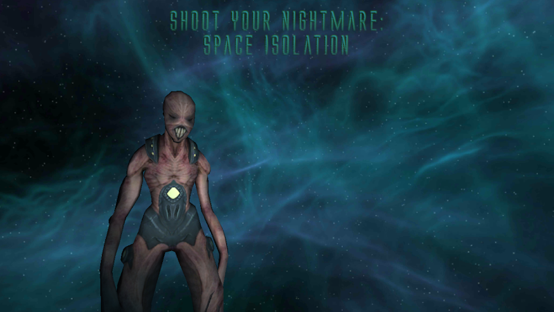 Shoot Your Nightmare: Space